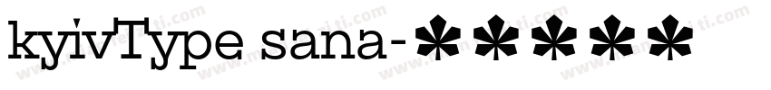 kyivType sana字体转换